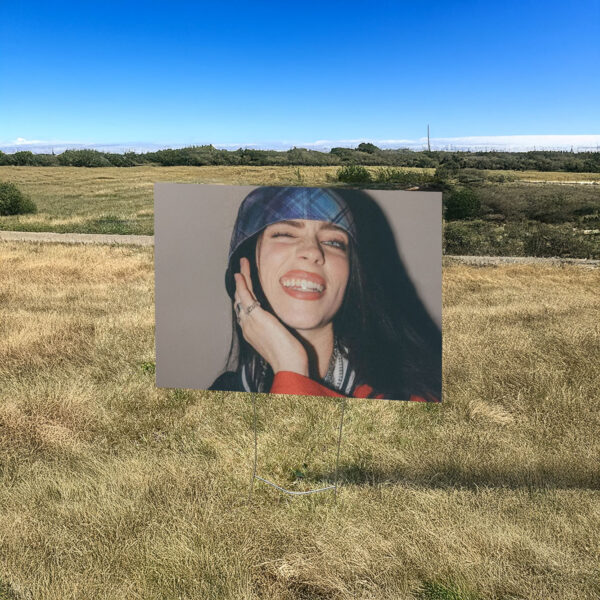 Billie Eilish Yard Sign